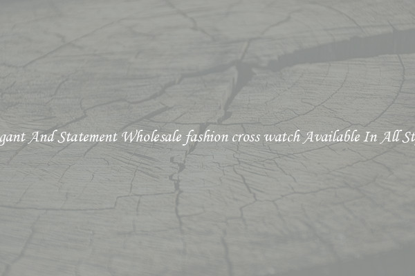 Elegant And Statement Wholesale fashion cross watch Available In All Styles