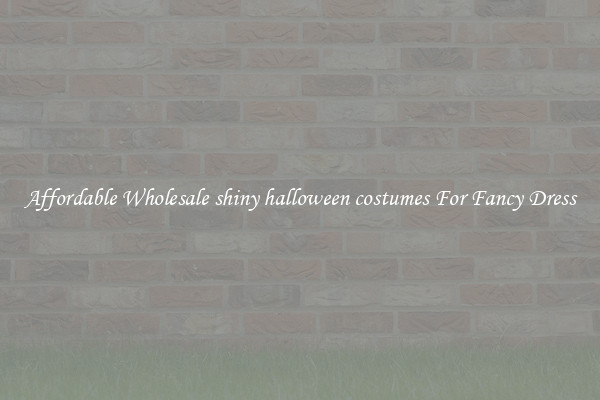 Affordable Wholesale shiny halloween costumes For Fancy Dress