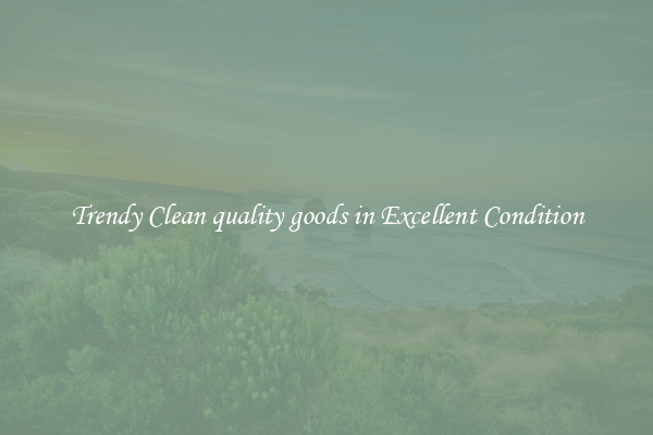 Trendy Clean quality goods in Excellent Condition